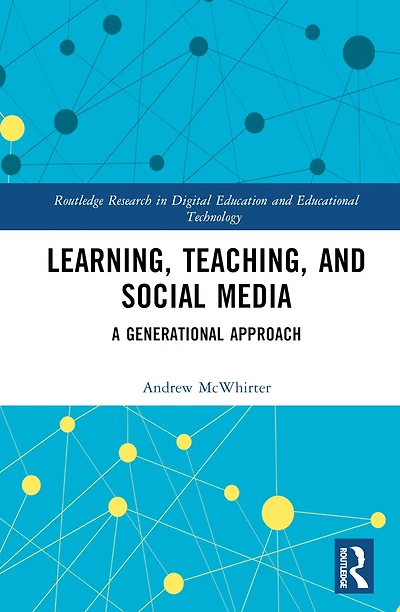 Learning, Teaching, and Social Media: A Generational Approach
