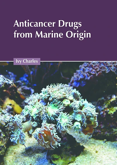 Anticancer Drugs from Marine Origin
