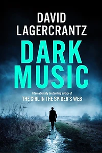 Dark Music: A Novel