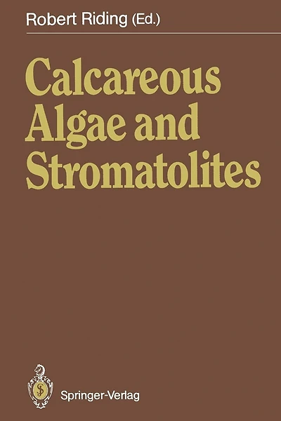 Calcareous Algae and Stromatolites