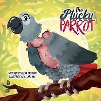 The Plucky Parrot: a Tiny Dog Book