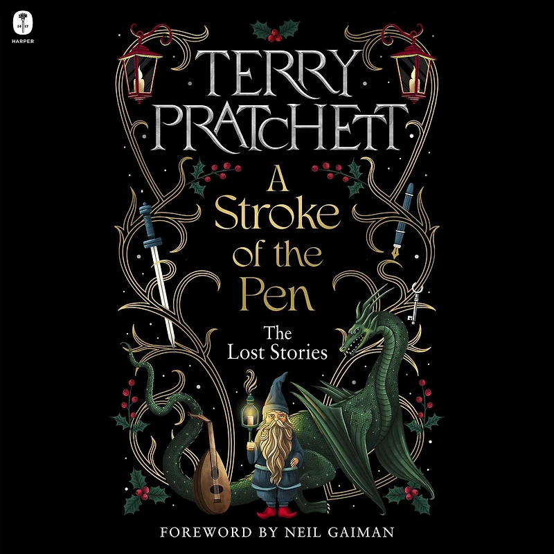 A Stroke of The Pen: Lost Stories