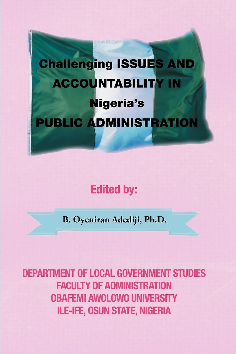 Challenging Issues and Accountability Nigeria's Public Administration