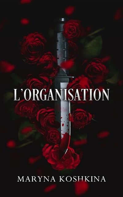 L'Organisation: une dark romance enemies to lovers bouleversante