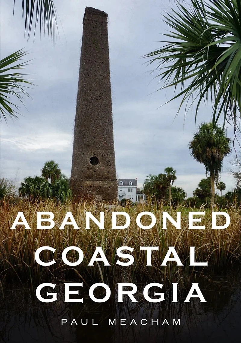 Abandoned Coastal Georgia
