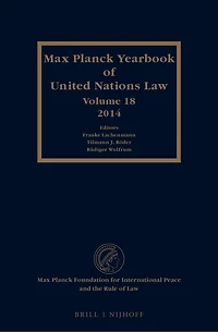 Max Planck Yearbook of United Nations Law, Volume 18 (2014)
