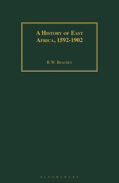 A History of East Africa, 1592-1902