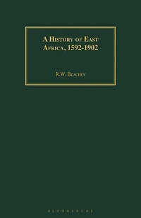 A History of East Africa, 1592-1902
