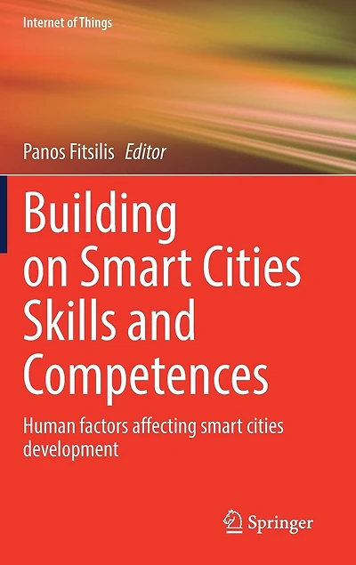 Building On Smart Cities Skills And Competences: Human Factors Affecting Development