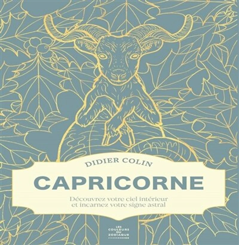 Capricorne: découvrez votre ciel intérieur et incarnez votre signe astral