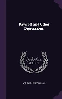 Days off and Other Digressions