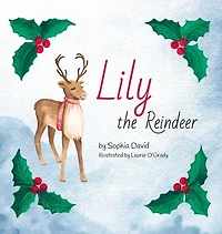 LILY THE REINDEER