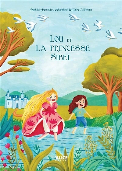 Lou & la princesse Sibel