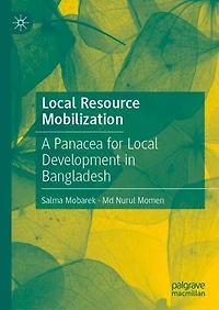 Local Resource Mobilization: A Panacea for Development Bangladesh