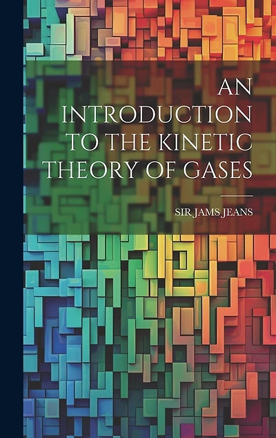 An Introduction to the Kinetic Theory of Gases