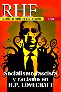 RHF. Revista de Historia del Fascismo: Socialismo y racismo en H.P. Lovecraft