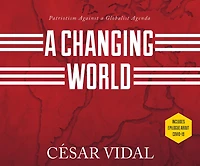 a Changing World: Patriotism Against Globalist Agenda
