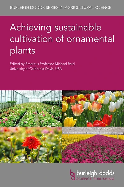 Achieving sustainable cultivation of ornamental plants