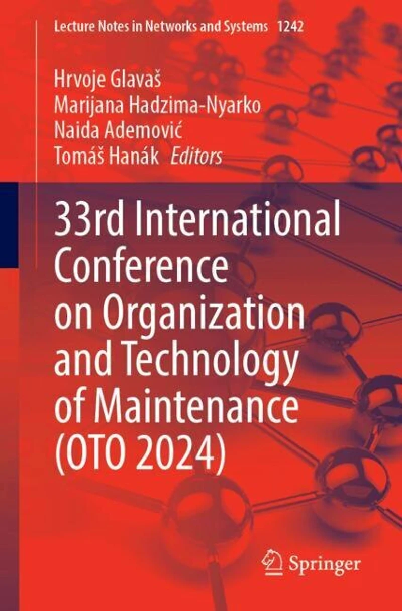33rd International Conference on Organization and Technology of Maintenance (OTO 2024)