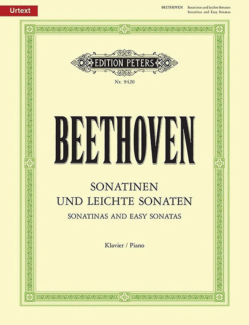 Sonatinas and Easy Sonatas for Piano: Opp. 49, 79, WoO 47, 50, 51, Anh. 5; Urtext