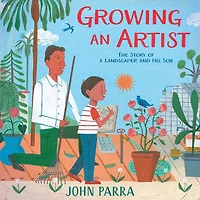 Growing an Artist: The Story of a Landscaper and His Son