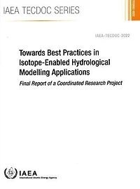 Towards Best Practices in Isotope-Enabled Hydrological Modelling Applications