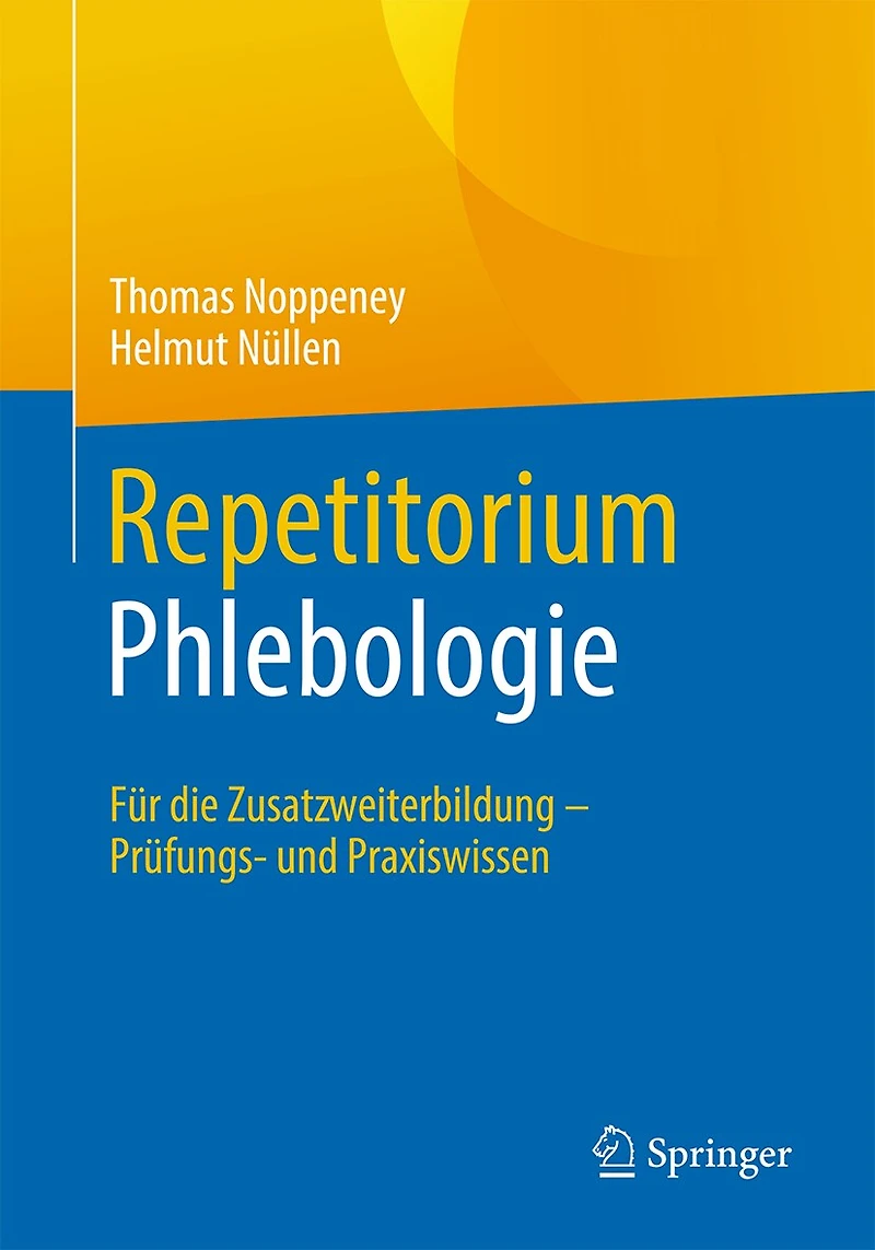 Repetitorium Phlebologie: Für Die Zusatzweiterbildung - Prüfungs- Und Praxiswissen