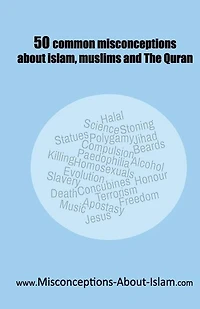 50 common misconceptions about islam, muslims and The Quran