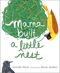 Mama Built a Little Nest
