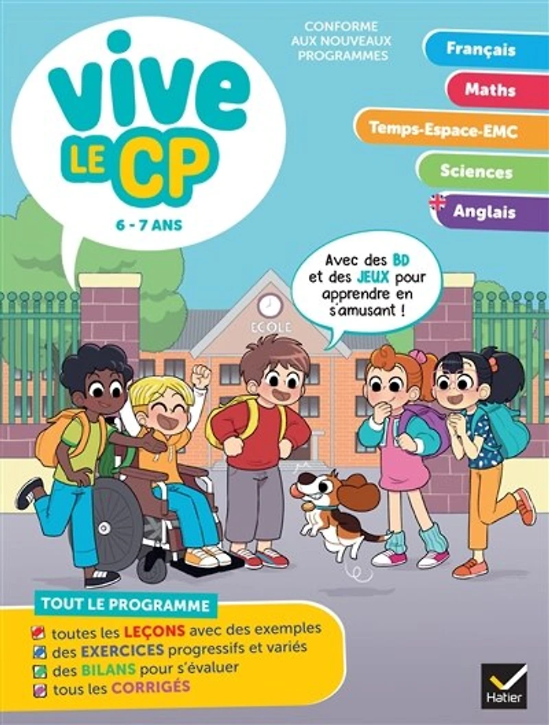Vive le CP: 6-7 ans, conforme aux programmes