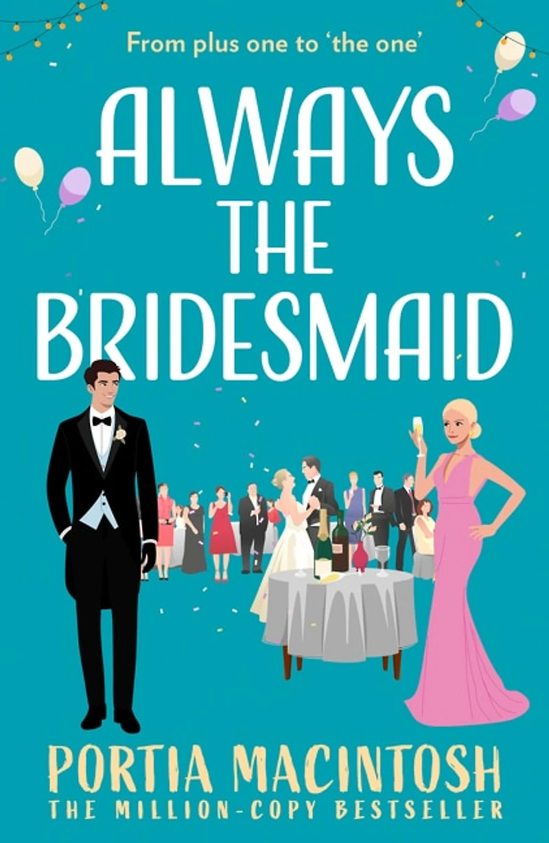Always The Bridesmaid