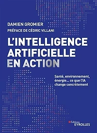 L' intelligence artificielle en action: santé, environnement, énergie...