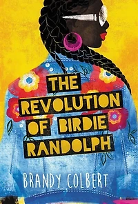 The Revolution of Birdie Randolph