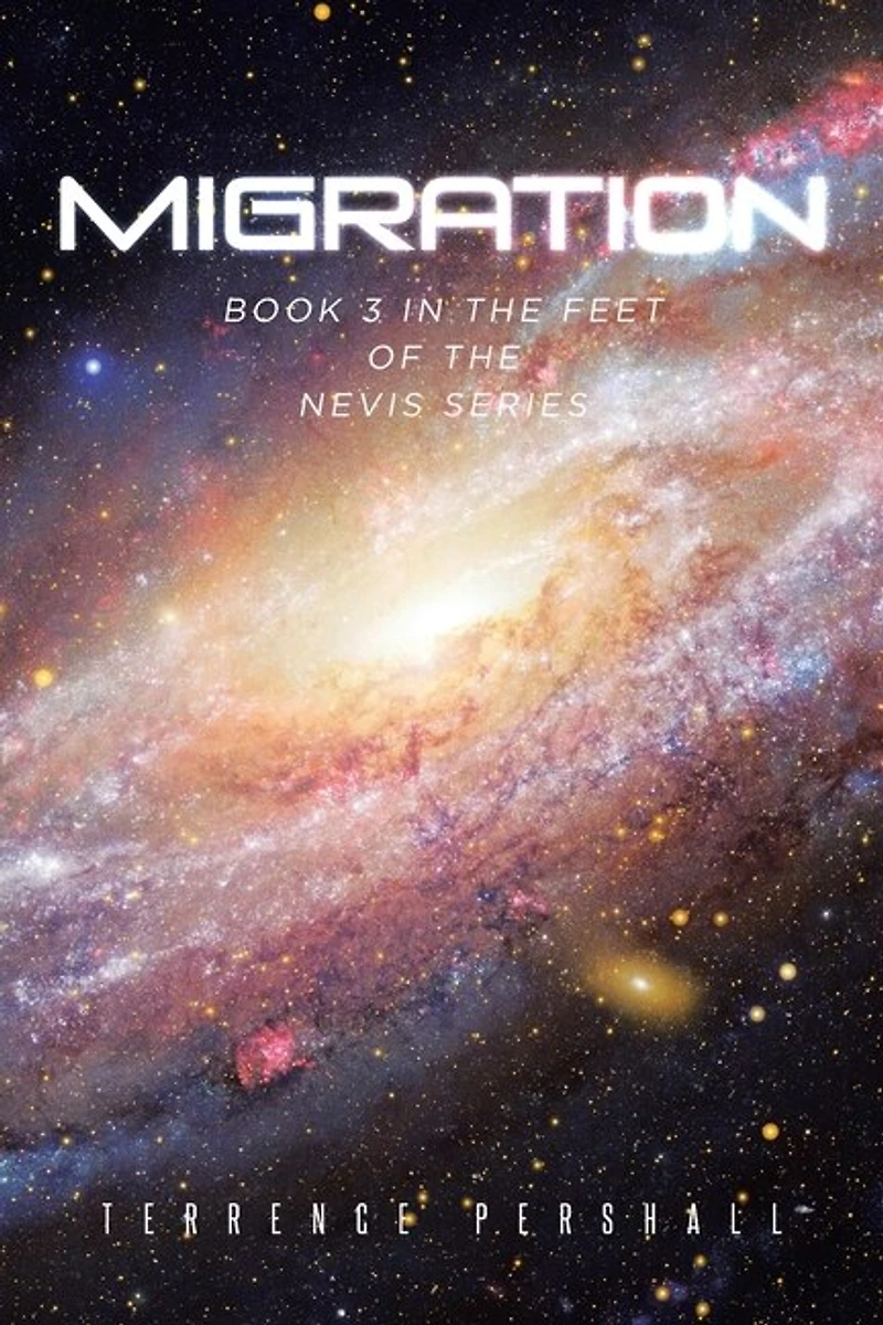 Migration: Book 3 in the Feet of the Nevis Series