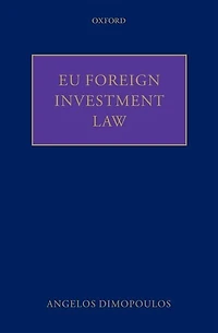 EU Foreign Investment Law