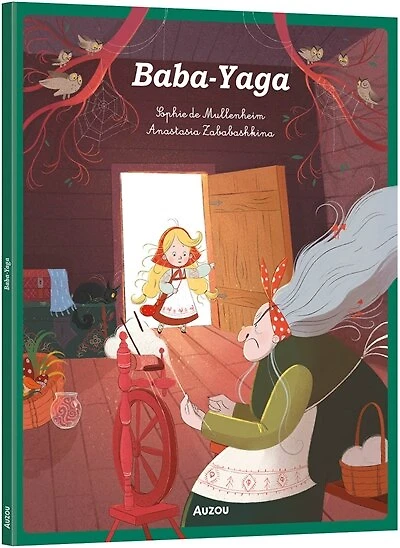 Baba-Yaga: d'après un conte traditionnel russe