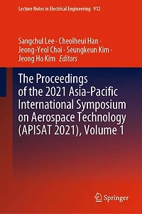 the Proceedings of 2021 Asia-Pacific International Symposium on Aerospace Technology (APISAT 2021