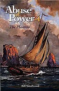Abuse of Power: the planters