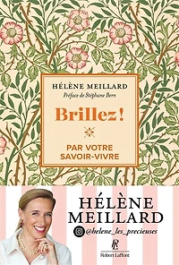Brillez ! par votre savoir-vivre