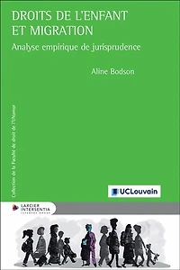 Droits de l'enfant et migration: analyse empirique de jurisprudence