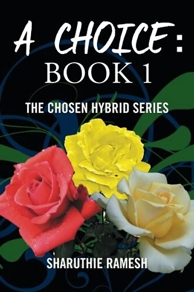 A Choice: Book 1