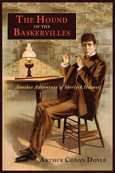 The Hound Of The Baskervilles: Another Adventure Of Sherlock Holmes