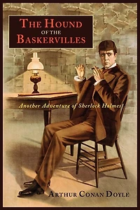 The Hound Of The Baskervilles: Another Adventure Of Sherlock Holmes