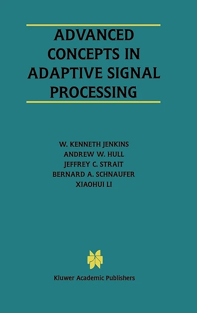 Advanced Concepts Adaptive Signal Processing