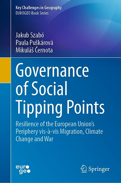 Governance of Social Tipping Points: Resilience the European Union's Periphery vis-a-vis Migration