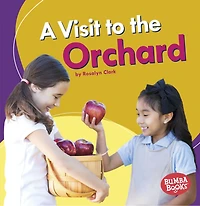 A Visit to the Orchard