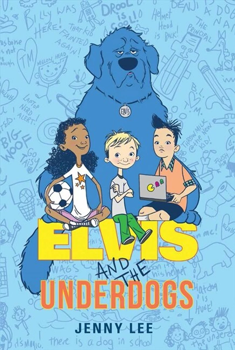 Elvis and the Underdogs