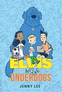 Elvis and the Underdogs