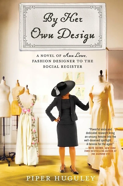 By Her Own Design: A Novel Of Ann Lowe