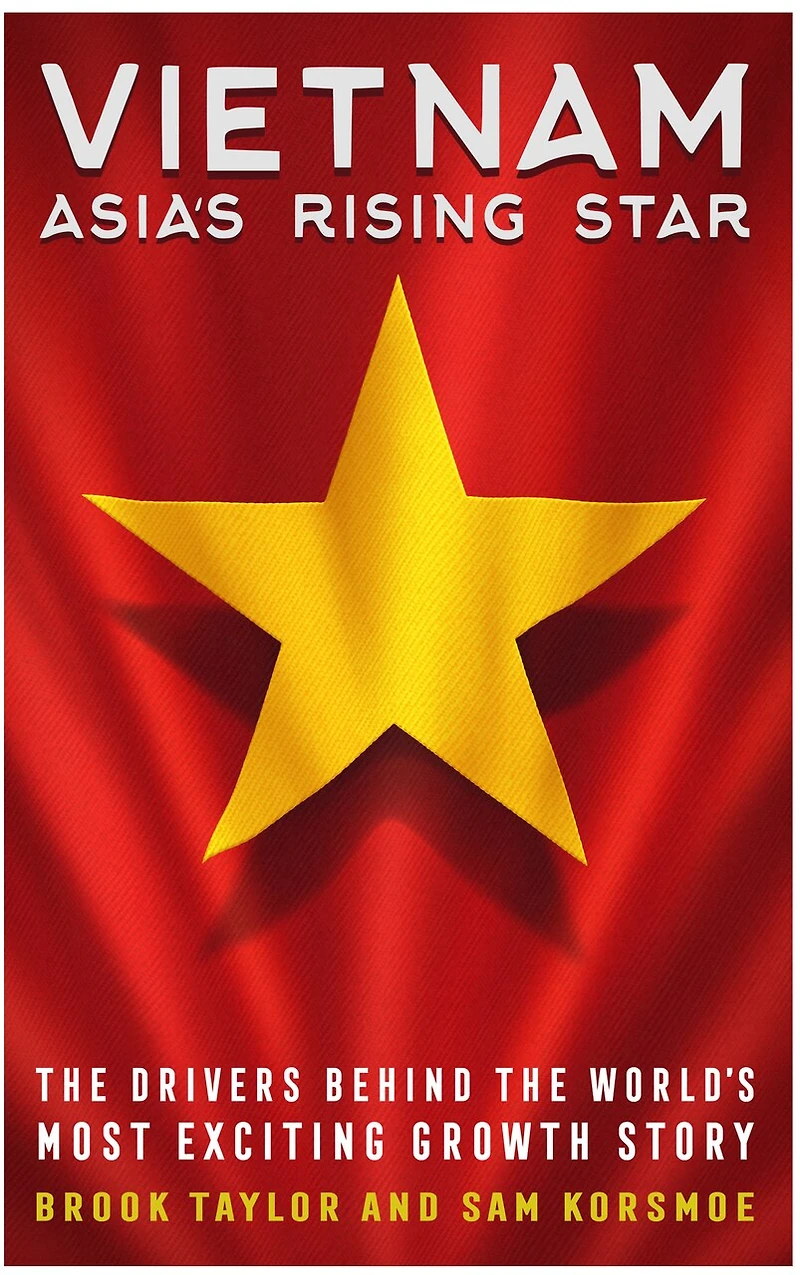 Vietnam: Asia's Rising Star